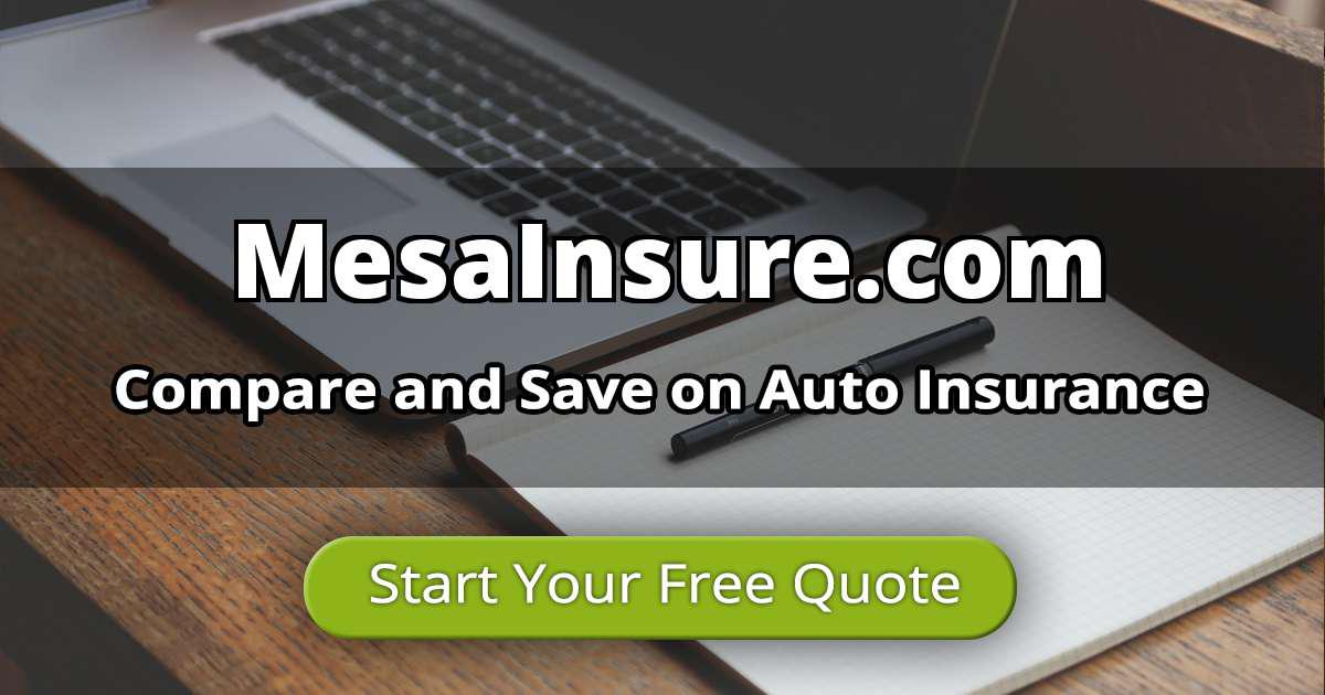 Who Has the Cheapest Mesa Auto Insurance Quotes for High
